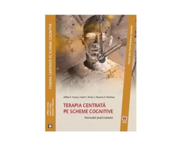 Terapia centrata pe scheme cognitive - Jeffrey E. Young