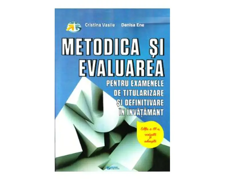 Ed.3 Metodica si evaluarea pentru examenele de titularizare si definitivare in invatamant 