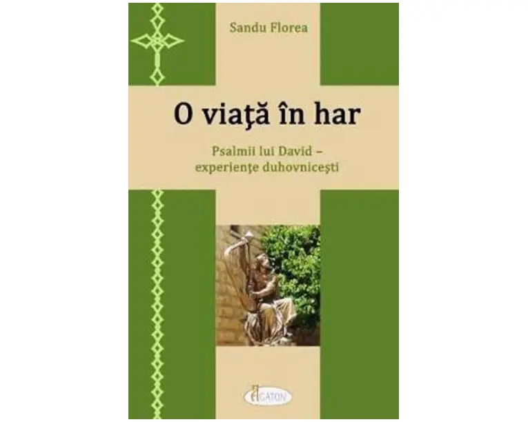 O viata in har - Sandu Florea