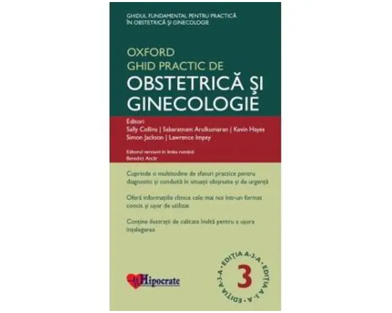Ghidul Practic de Obstetrica si Ginecologie Oxford ed. 3 - Sally Collins, Sabaratnam Arulkumaran
