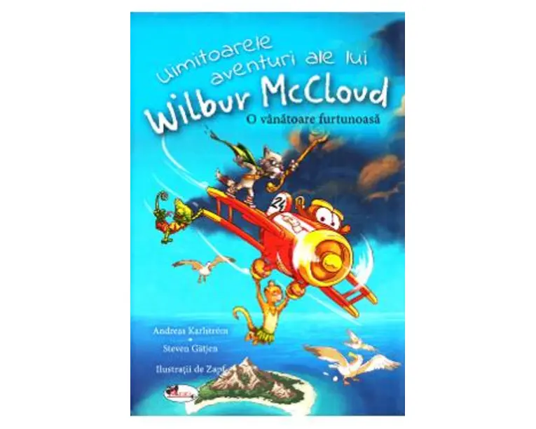 Uimitoarele aventuri ale lui Wilbur Mccloud: O vanatoare furtunoasa - Andreas Karlstrom