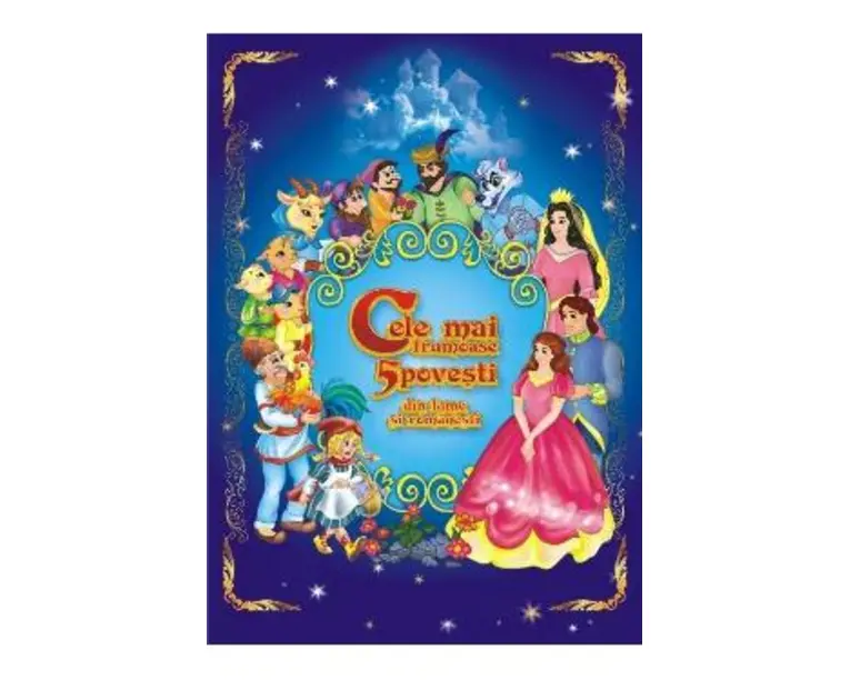 Cele mai frumoase 5 povesti din lume si romanesti