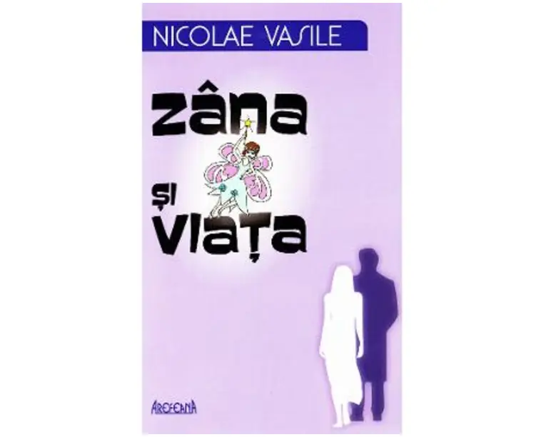 Zana si viata - Nicolae Vasile