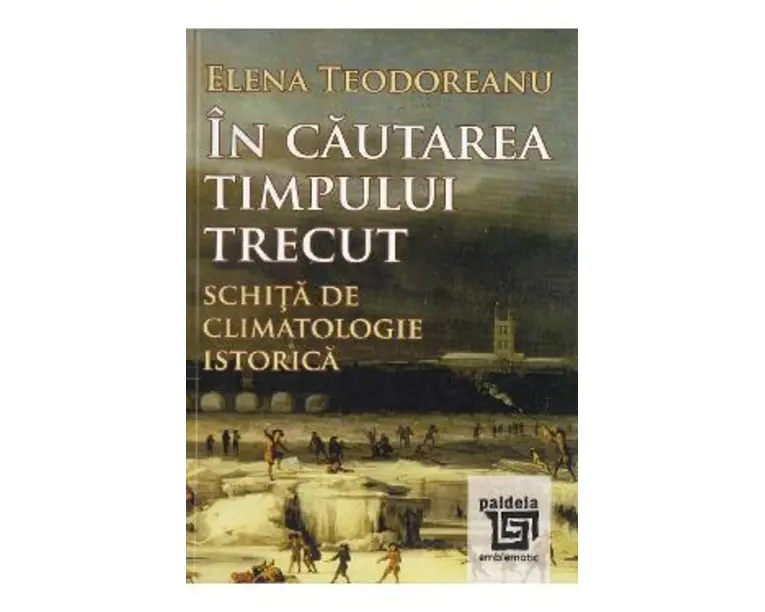 In cautarea timpului trecut - Elena Teodoreanu