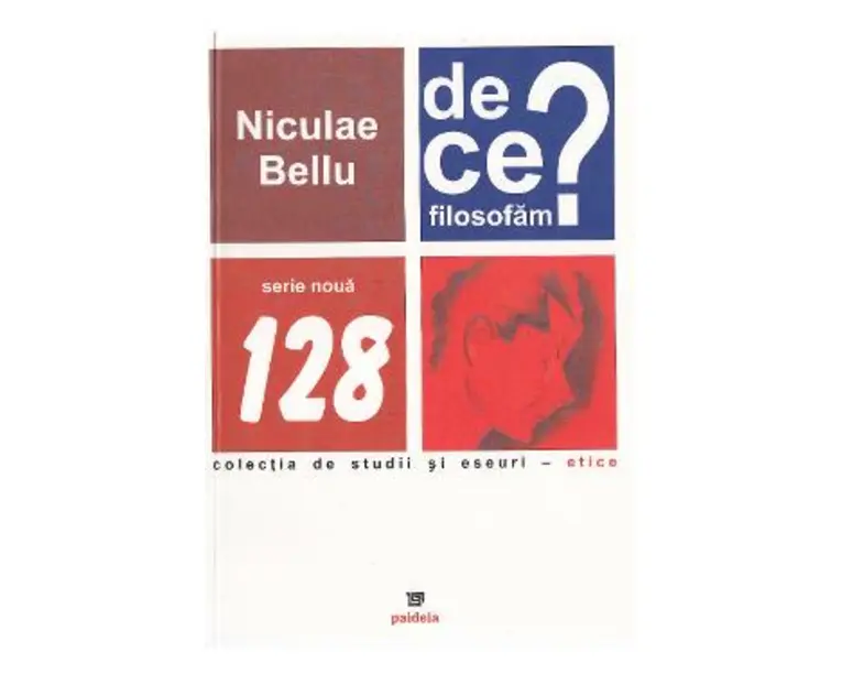 De ce filosofam? - Niculae Bellu
