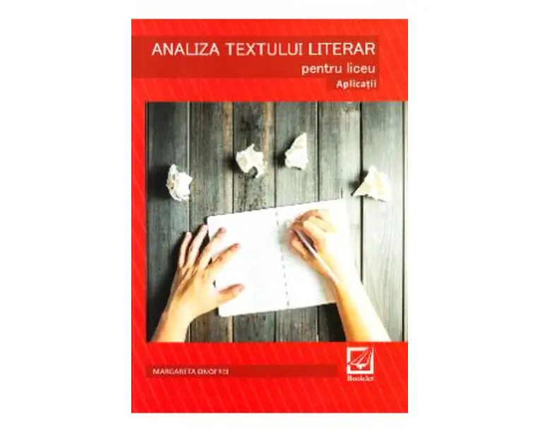 Analiza textului literar pentru liceu. Aplicatii - Margareta Onofrei