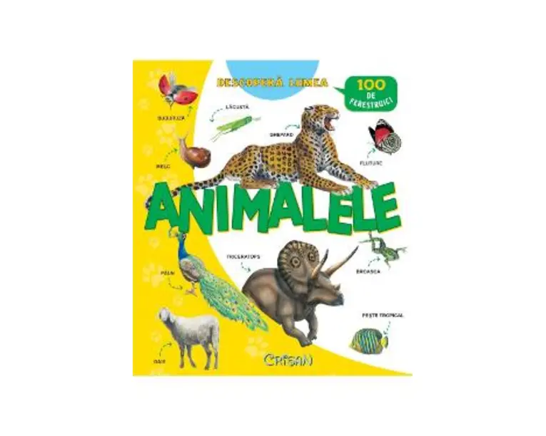 Descopera lumea - Animalele