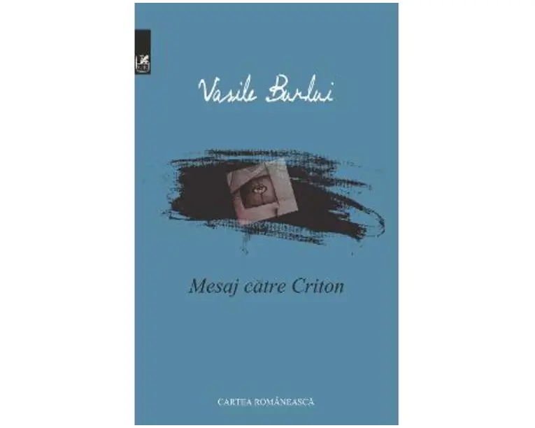 Mesaj catre Criton - Vasile Burlui