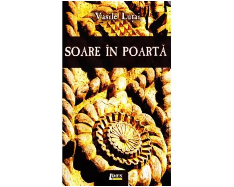 Soare in poarta - Vasile Lutai