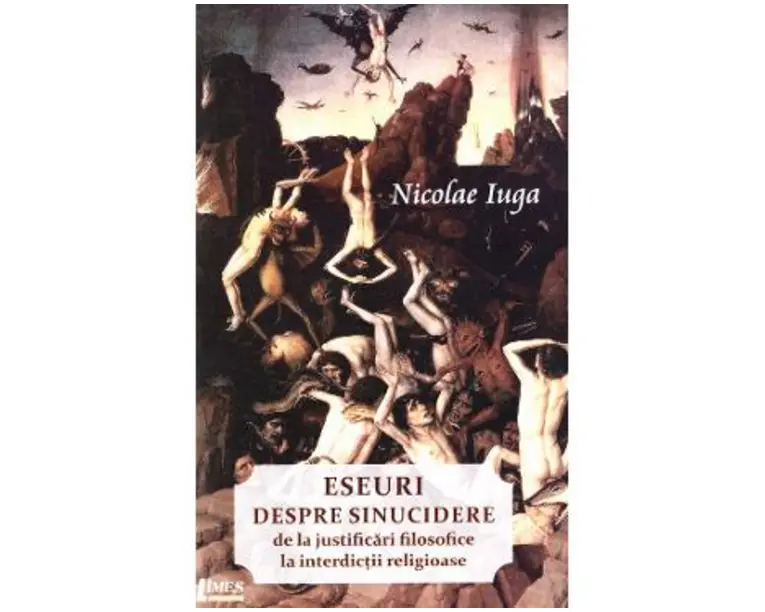 Eseuri despre sinucidere - Nicolae Iuga