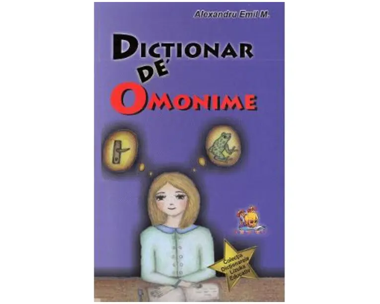 Dictionar de omonime - Alexandru Emil M.