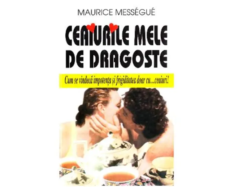 Ceaiurile mele de dragoste - Maurice Messegue