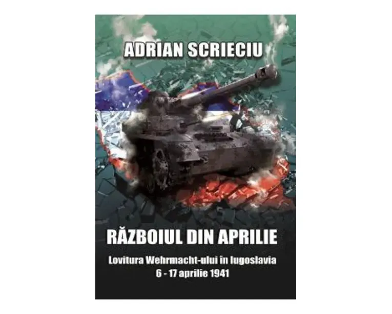 Razboiul din aprilie - Adrian Scrieciu