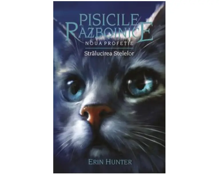 Pisicile Razboinice Vol.10: Stralucirea stelelor - Erin Hunter