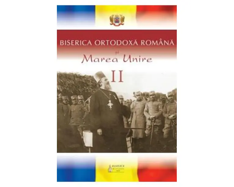 Biserica Ortodoxa Romana si Marea Unire II