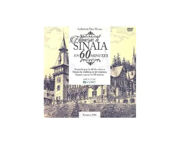 Flanerie a Sinaia en 60 minutes - Sinaia la pas in 60 de minute - Dan Manea