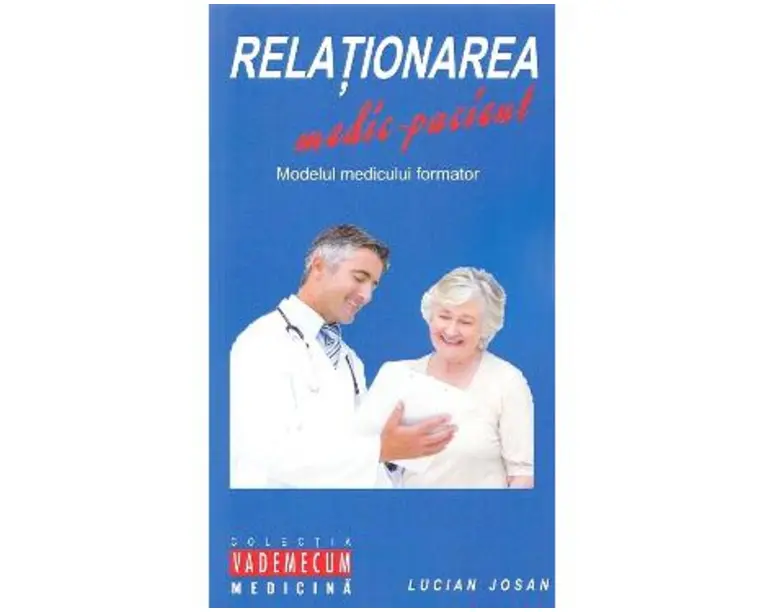 Relationarea medic-pacient - Lucian Josan