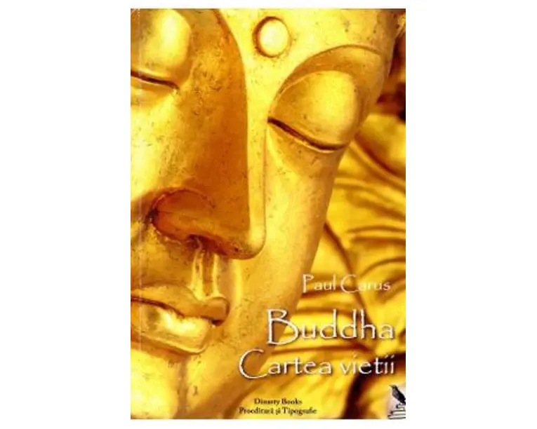 Buddha, Cartea vietii - Paul Carus