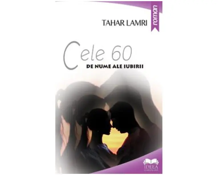 Cele 60 de nume ale iubirii - Tahar Lamri