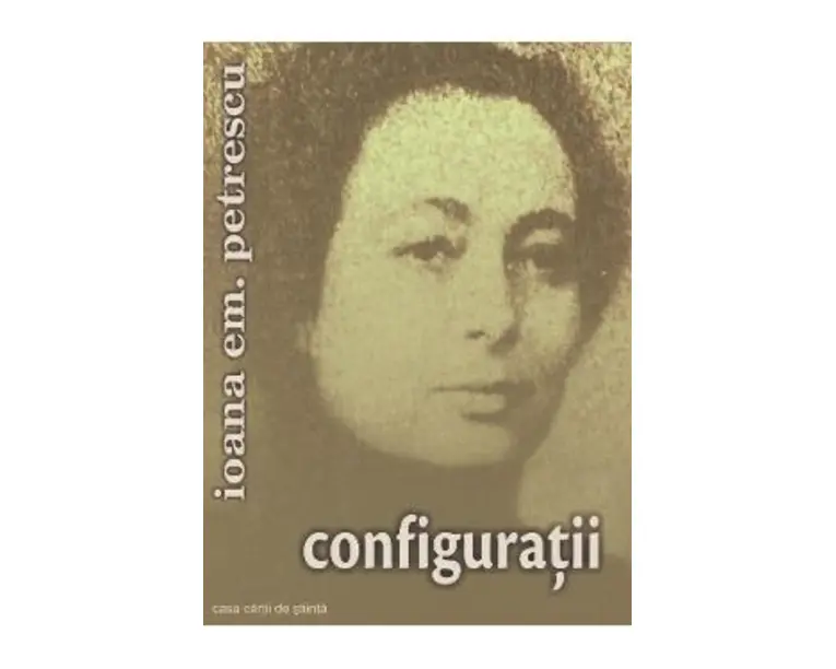 Configuratii - Ioana Em. Petrescu