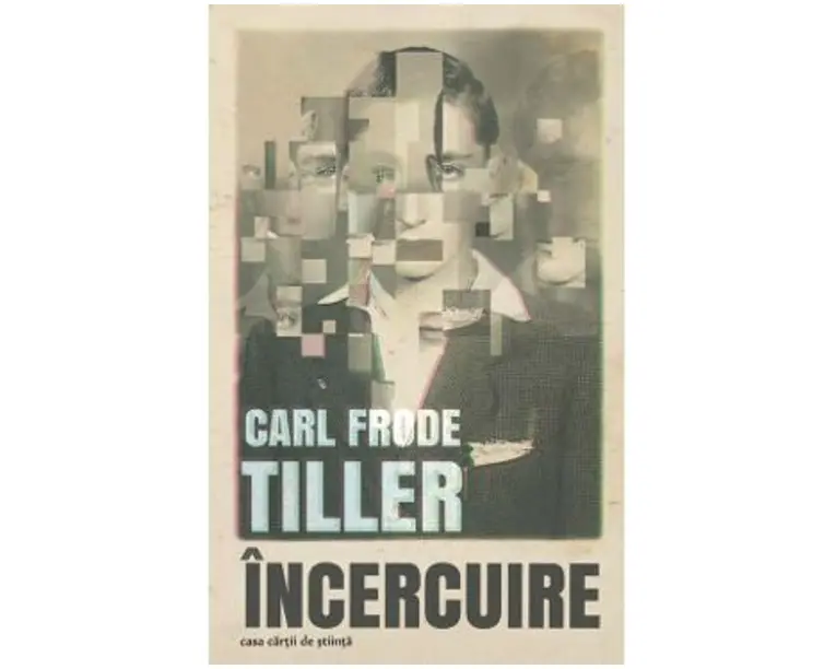 Incercuire - Carl Frode Tiller