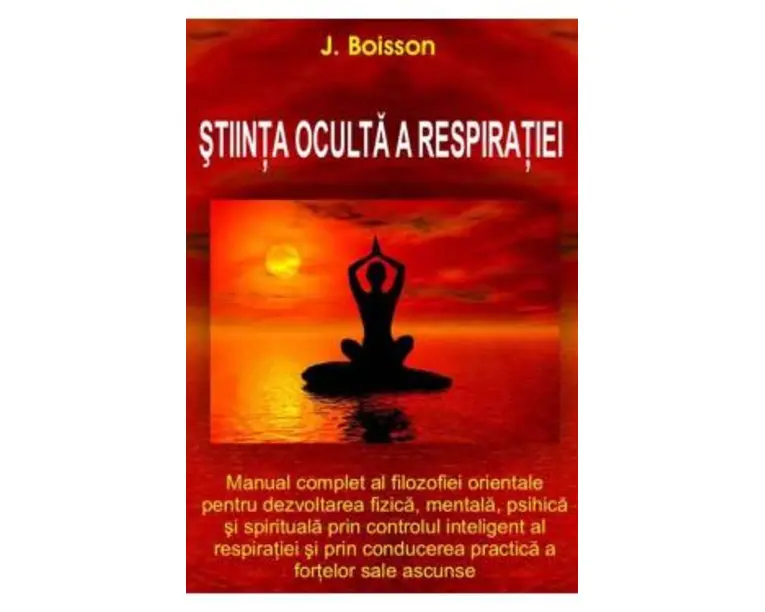 Stiinta oculta a respiratiei - J. Boisson