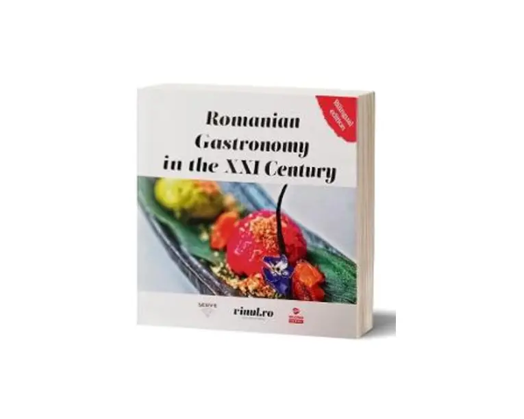 Romanian Gastronomy in the XXI Century - Adriana Popescu, Andreea Bogdan