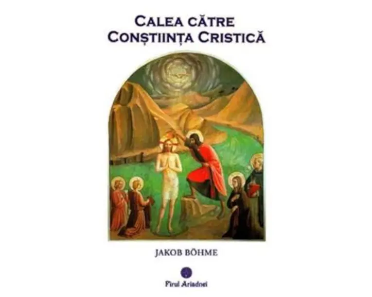 Calea catre Constiinta Cristica - Jakob Bohme
