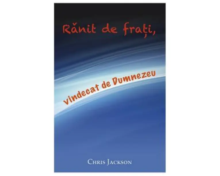 Ranit de frati, vindecat de Dumnezeu - Chris Jackson