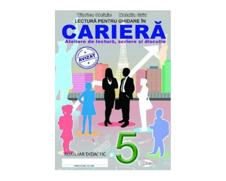 Lectura pentru ghidare in cariera Clasa a 5-a - Viorica Oleinic, Natalia Griu