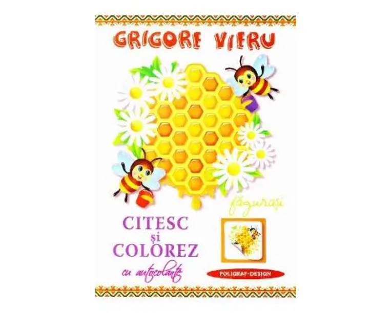 Citesc si colorez cu autocolante: Fagurasi - Grigore Vieru