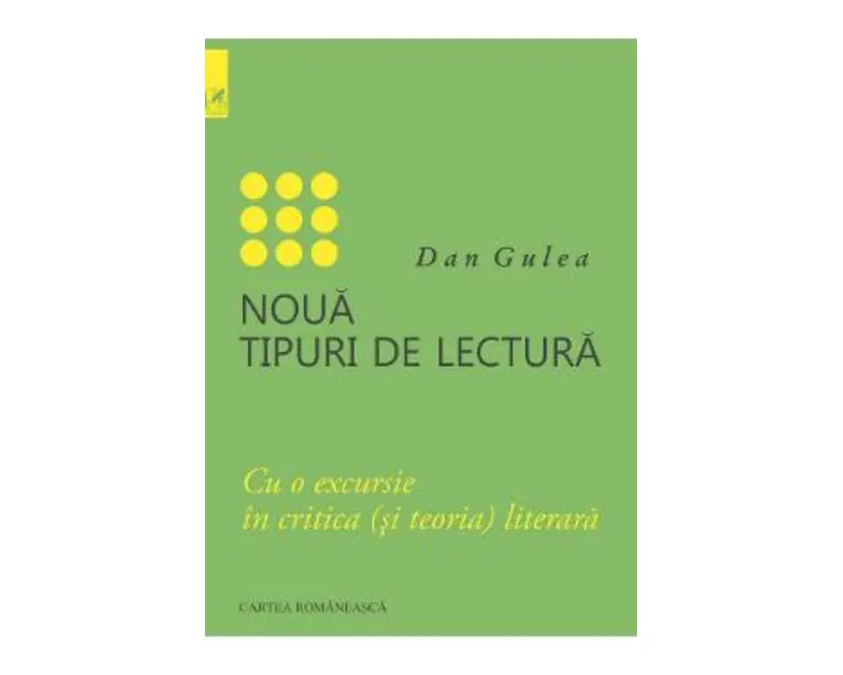 Noua tipuri de lectura - Dan Gulea