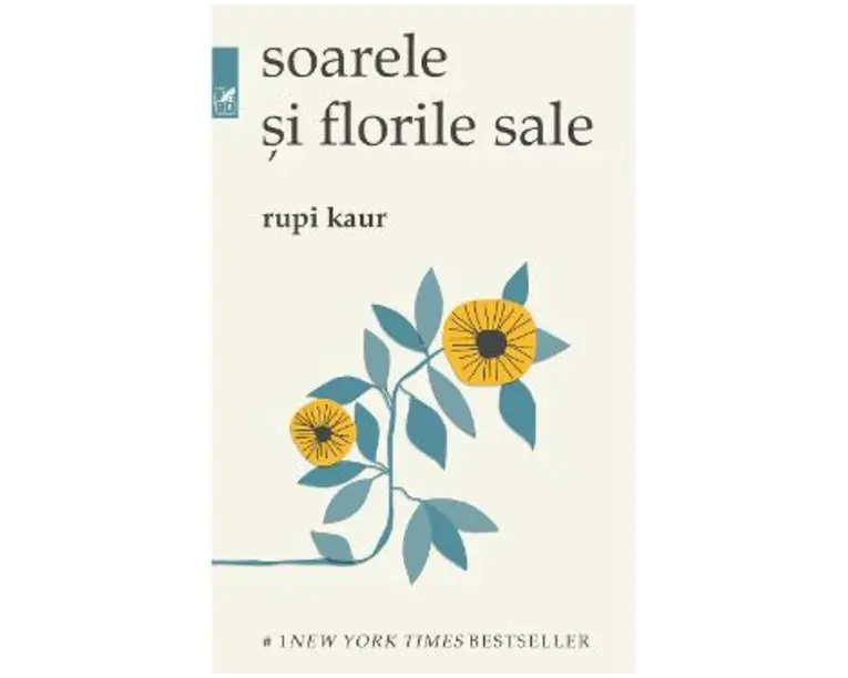 Soarele si florile sale - Rupi Kaur