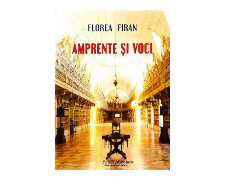Amprente si voci - Florea Firan