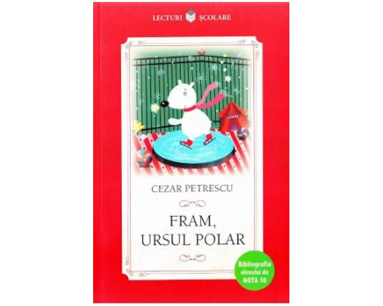 Fram, ursul polar - Cezar Petrescu