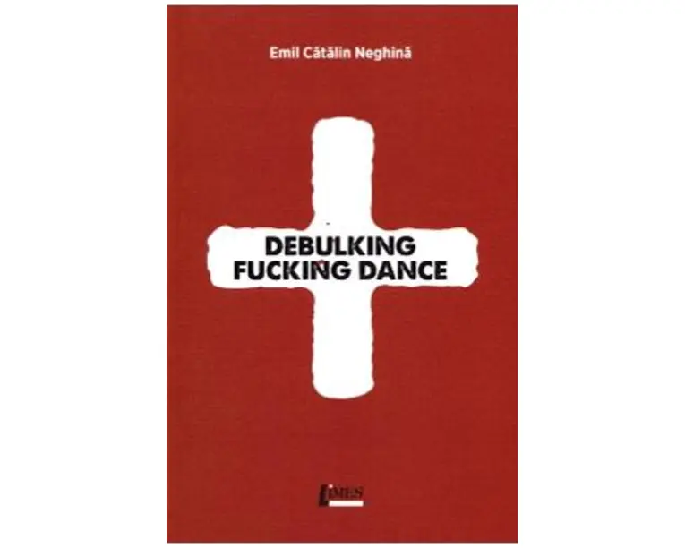 Debulking fucking dance - Emil Catalin Neghina