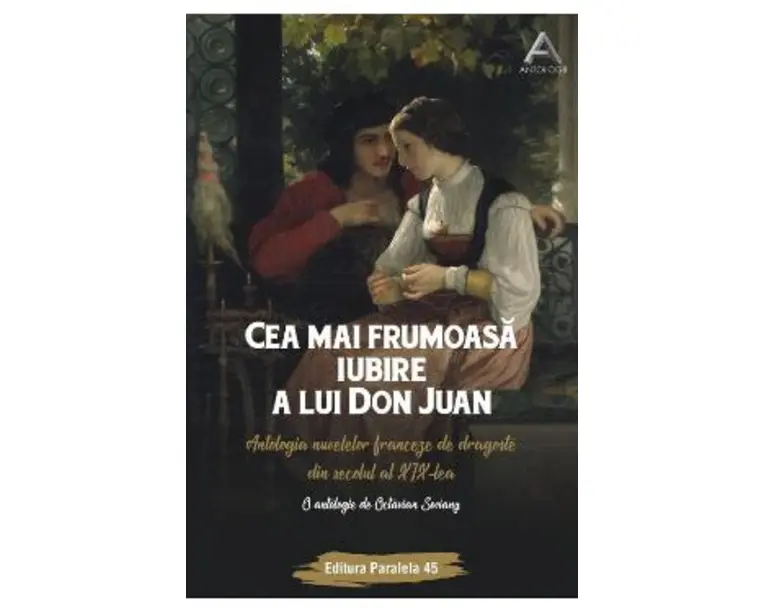 Cea mai frumoasa iubire a lui Don Juan - Octavian Soviany
