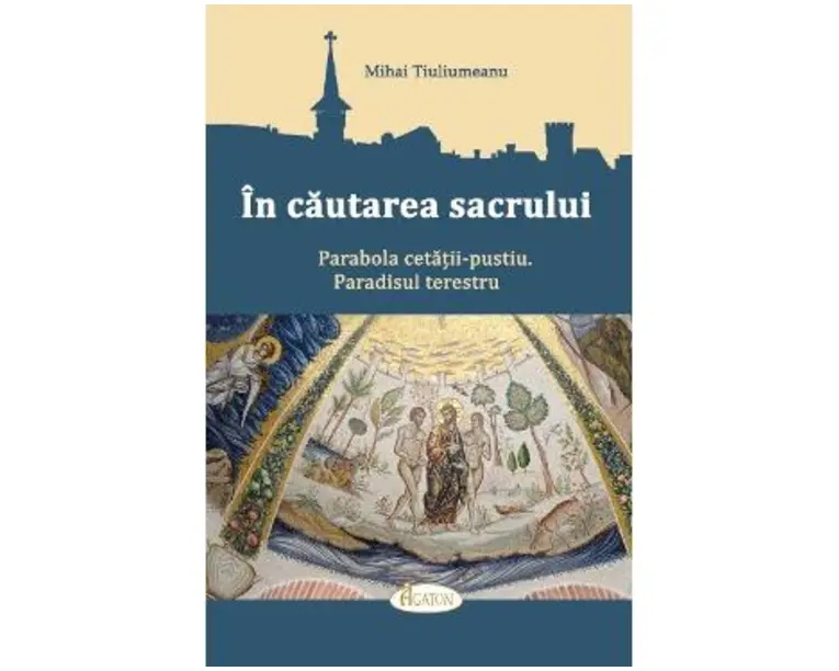 In cautarea sacrului - Mihai Tiuliumeanu