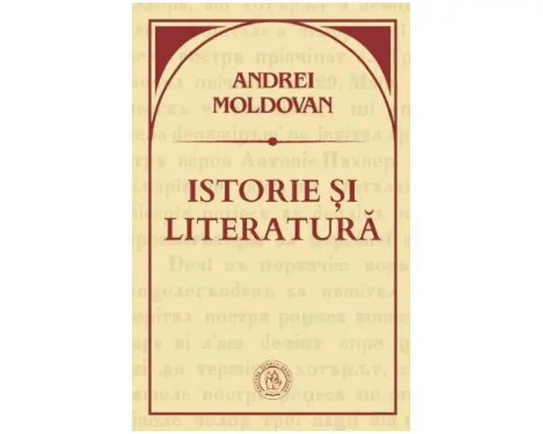 Istorie si literatura - Andrei Moldovan