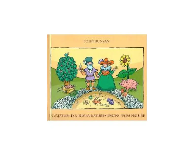 Invataturi din lumea naturii - John Bunyan