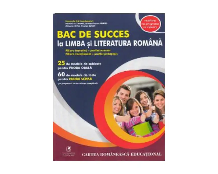 Bac de succes la limba si literatura romana - Emanuela Ilie