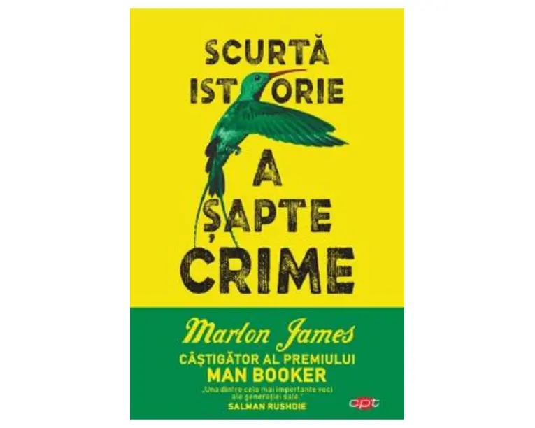 Scurta istorie a sapte crime - Marlon James