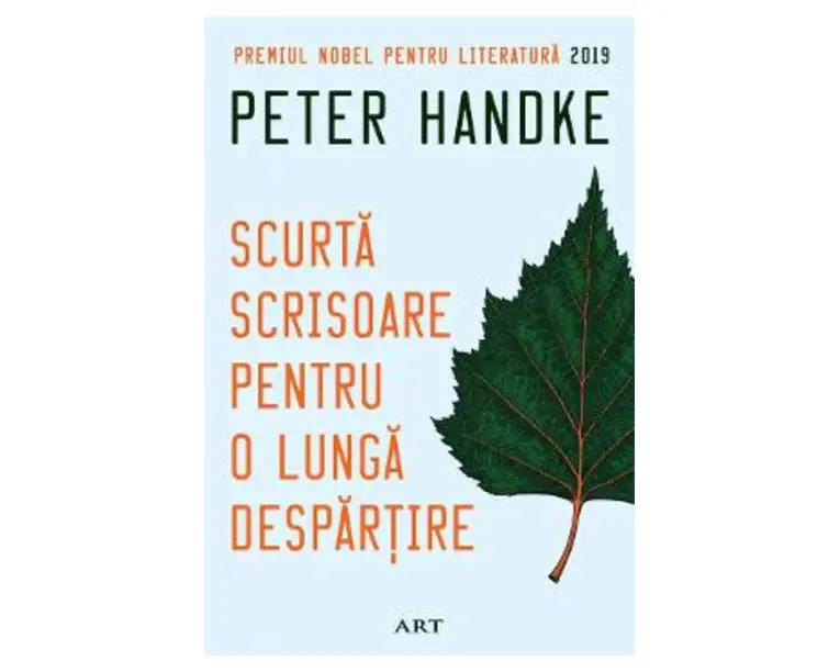 Scurta scrisoare pentru o lunga despartire - Peter Handke