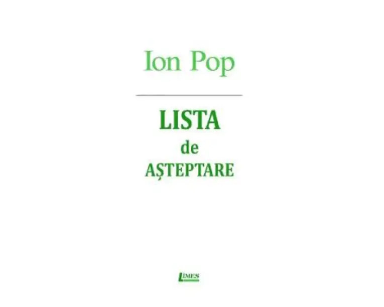 Lista de asteptare - Ion Pop