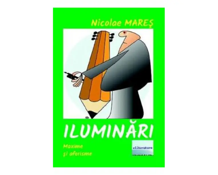 Iluminari - Nicolae Mares