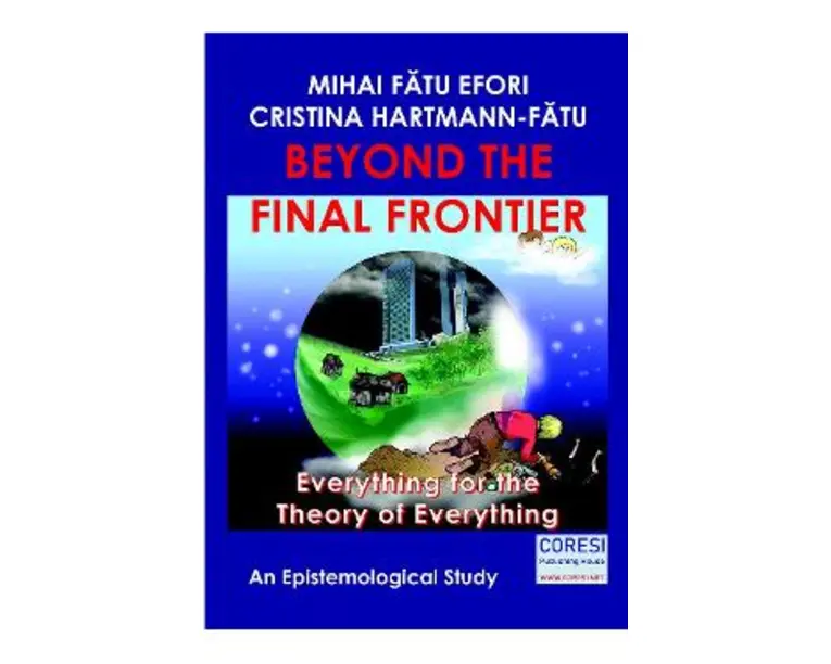 Beyond the Final Frontier - Mihai Fatu Efori