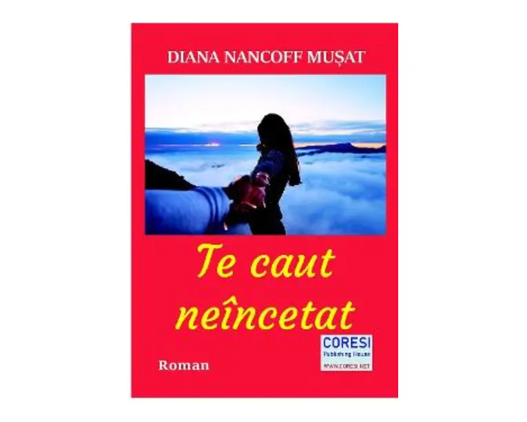 Te caut neincetat - Diana Nancoff Musat