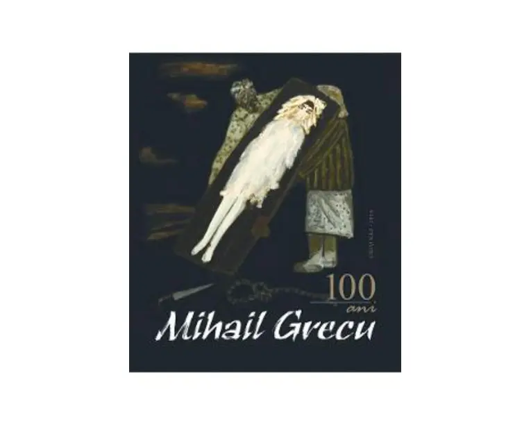 Mihail Grecu. 100 de ani de la nastere - Tamara Grecu-Peicev