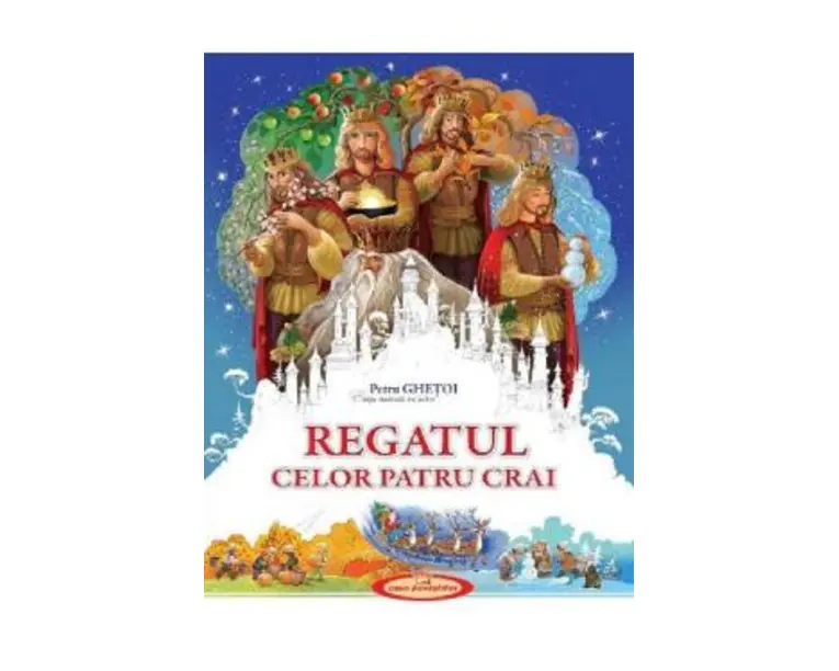 Regatul celor patru crai - Petru Ghetoi
