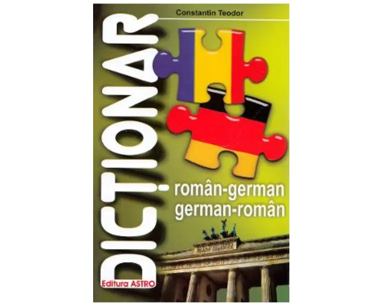 Dictionar roman-german, german-roman - Constatin Teodor